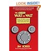 The Revised Vault of Walt: Unofficial, Unauthorized, Uncensored Disney Stories Never Told