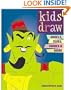 Kids Draw Angels, Elves, Fairies, & More