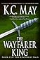The Wayfarer King