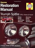 Triumph Spitfire, GT6, Vitesse and Herald Restoration Manual (Restoration Manuals)