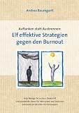 Produkt-Bild: Auftanken statt Ausbrennen: Elf effektive Strategien gegen den Burnout