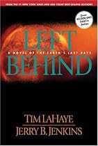Left Behind: A Novel of the Earth's Last Days (Left Behind No. 1)