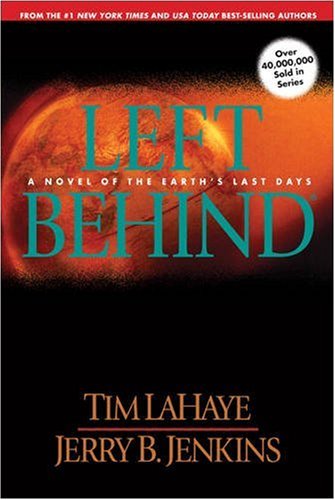 Left Behind: A Novel of the Earth