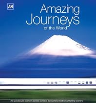 Amazing Journeys (AA Illustrated Reference Books)