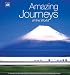 Amazing Journeys (AA Illustrated Reference Books)