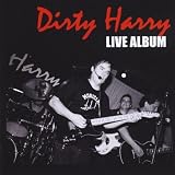 Dirty Harry - Live Album