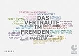Produkt-Bild: Das Vertraute im Fremden | Foreign Familiar