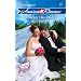 Forever His Bride (Harlequin American Romance Series)