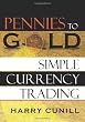 Pennies to Gold