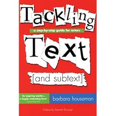 Tackling Text [and subtext]: A step-by-step guide for actors