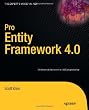 Pro Entity Framework 4.0 (Expert's Voice in .NET)
