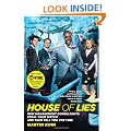 House Of Lies: How Management Consultants Steal Your Watch and Then Tell You the Time