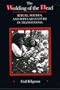 The Wedding of the Dead: Ritual, Poetics, and Popular Culture in Transylvania (Studies on the History of Society and Culture)