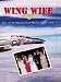 Image of Wing Wife:How to Be Married to a Marine Fighter Pilot