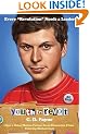 Youth in Revolt: Now a major motion picture from Dimension Films starring Michael Cera (Random House Movie Tie-In Books)