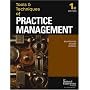 Tools & Techniques Of Practice Management (The Tools & Techniques) (The Tools & Techniques)