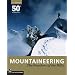 Mountaineering Freedom Of the Hills: 50th Anniversary 1960 - 2010,  8th Edition