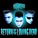 Return of the Loving Dead
