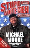 Stupid White Men