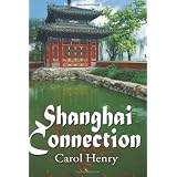 Shanghai Connection (Paperback)