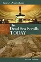 The Dead Sea Scrolls Today, Rev. Ed