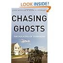 Chasing Ghosts: The Policing of Terrorism