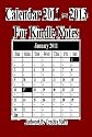 Calendar 2011 - 2013 For Kindle Notes