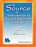  : The Source for Intervention in Autism Spectrum Disorders