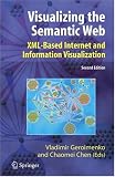 Visualizing the Semantic Web: XML-based Internet and Information Visualization