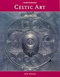 Cover of Celtic Art by Ian Stead 0714121177