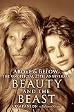 Above & Below: The Unofficial 25th Anniversary Beauty and the Beast Companion