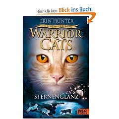 Warrior Cats - Die neue Prophezeiung. Sternenglanz: II, Band 4