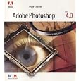 Adobe Photoshop Version 4.0 User Guide by  Adobe