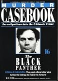 Murder Casebook 16 ; the Black Panther , Donald Neilson