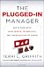 The Plugged-In Manager