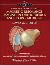 Magnetic Resonance Imaging in Orthopaedics and Sports Medicine [ 2 Volume Set]