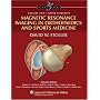 Magnetic Resonance Imaging in Orthopaedics and Sports Medicine: 1 (2 vols)