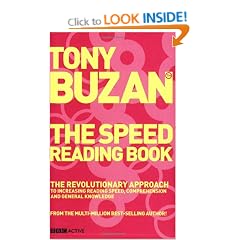 The Speed Reading Book: The Revolutionary Approach to Increasing Reading Speed, Comprehension and General Knowledge (Mind Set)