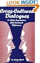 Cross-Cultural Dialogues: 74 Brief Encounters with Cultural Difference