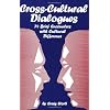 Cross-Cultural Dialogues: 74 Brief Encounters with Cultural Difference