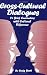 Cross-Cultural Dialogues: 74 Brief Encounters with Cultural Difference