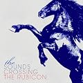 Crossing the Rubicon (+2 Bonus Tracks)