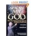 Show Me God: What the Message from Space Is Telling Us About God (Wonders, 1)