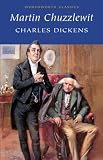 Martin Chuzzlewit (Wordsworth Classics)