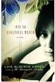 Into the Beautiful North: A Novel