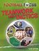 Teamwork and Tactics (Football Focus)