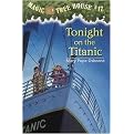 Tonight on the Titanic (Magic Tree House Series) (Paperback)