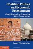 Coalition Politics and Economic Development: Credibility and the Strength of Weak Governments