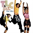 Now and Forever"TLC-THE HITS"