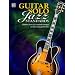 Guitar Solo Jazz Standards